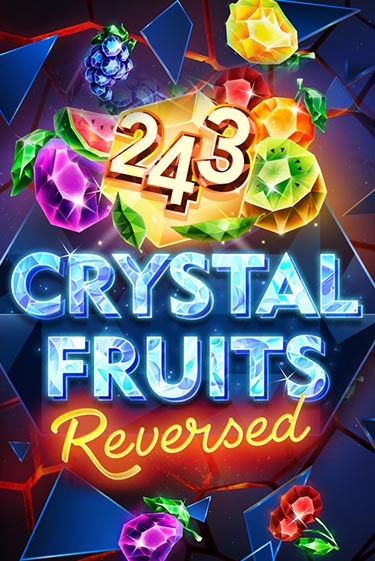 Демо игра 243 Crystal Fruits Reversed играть онлайн | Casino-X.KZ