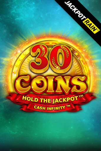 Демо игра 30 Coins JackpotRain играть онлайн | Casino-X.KZ