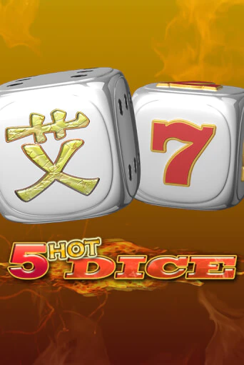 Демо игра 5 Hot Dice играть онлайн | Casino-X.KZ