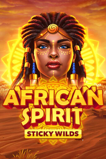 Демо игра African Spirit Sticky Wilds играть онлайн | Casino-X.KZ