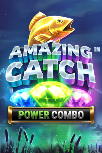 Демо игра Amazing Catch Power Combo™ играть онлайн | Casino-X.KZ