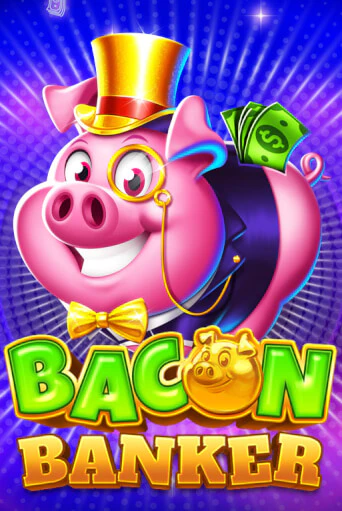 Демо игра Bacon Banker играть онлайн | Casino-X.KZ