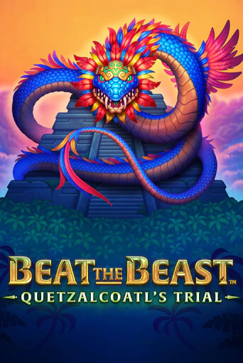 Демо игра Beat the Beast: Quetzalcoatl's Trial играть онлайн | Casino-X.KZ