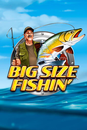 Демо игра Big Size Fishin играть онлайн | Casino-X.KZ