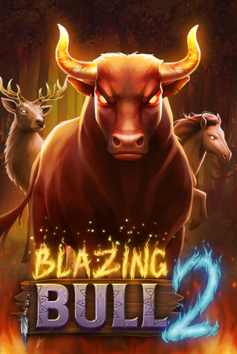 Демо игра Blazing Bull 2 играть онлайн | Casino-X.KZ