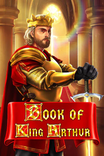 Демо игра Book of King Arthur играть онлайн | Casino-X.KZ