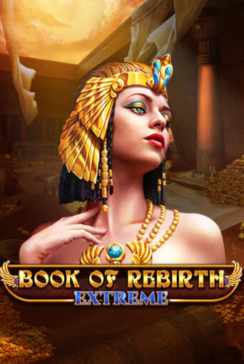 Демо игра Book Of Rebirth - Extreme играть онлайн | Casino-X.KZ