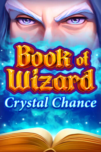 Демо игра Book of Wizard Crystal Chance играть онлайн | Casino-X.KZ