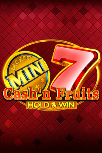 Демо игра Cash'n Fruits Hold and Win играть онлайн | Casino-X.KZ