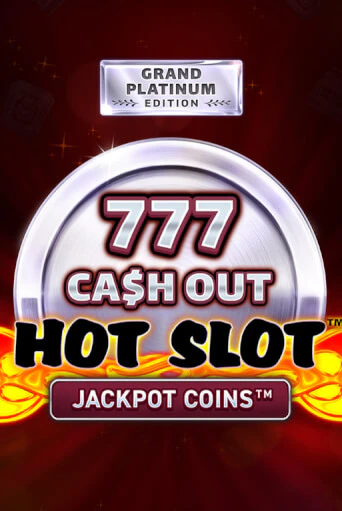 Демо игра Hot Slot: 777 Cash Out Grand Platinum Edition играть онлайн | Casino-X.KZ