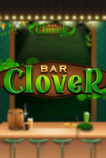 Демо игра Clover Bar играть онлайн | Casino-X.KZ