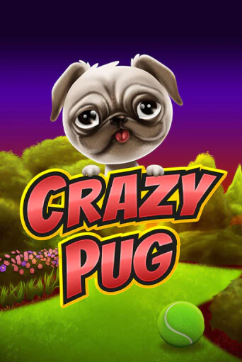 Демо игра Crazy Pug играть онлайн | Casino-X.KZ