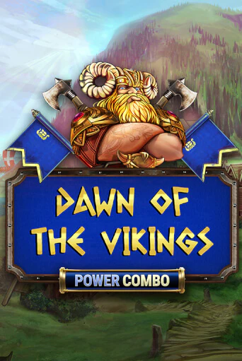 Демо игра Dawn of the Vikings POWER COMBO играть онлайн | Casino-X.KZ