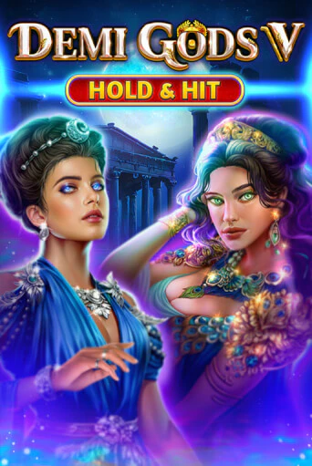 Демо игра Demi Gods V - Hold & Hit играть онлайн | Casino-X.KZ