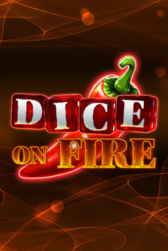 Демо игра Dice on Fire играть онлайн | Casino-X.KZ