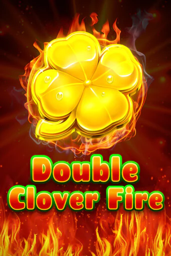 Демо игра Double Clover Fire играть онлайн | Casino-X.KZ