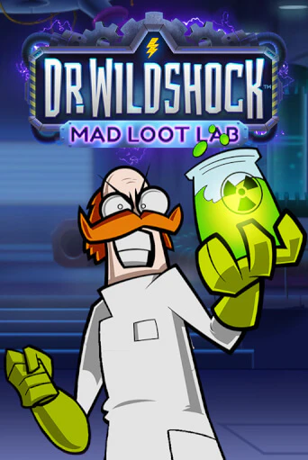 Демо игра Dr. Wildshock: Mad Loot Lab™ играть онлайн | Casino-X.KZ