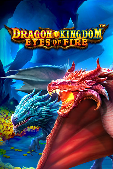 Демо игра Dragon Kingdom - Eyes of Fire играть онлайн | Casino-X.KZ