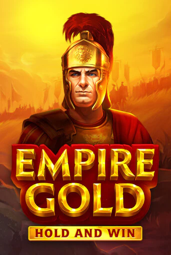 Демо игра Empire Gold: Hold and Win играть онлайн | Casino-X.KZ