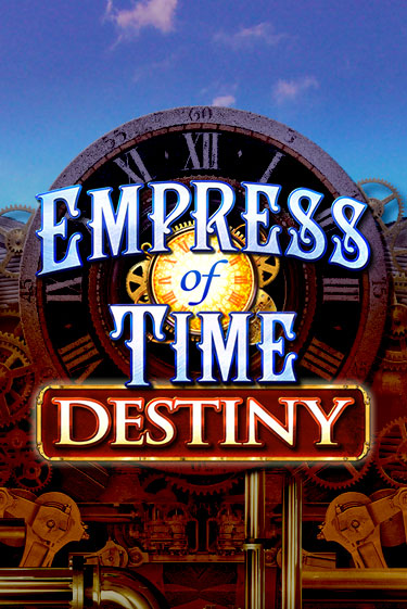 Демо игра Empress of Time: Destiny играть онлайн | Casino-X.KZ