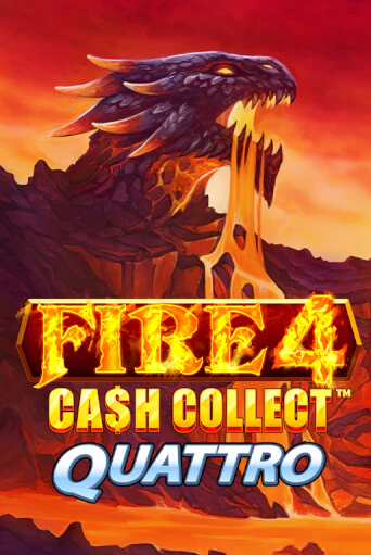 Демо игра Fire 4 Cash Collect Quattro играть онлайн | Casino-X.KZ