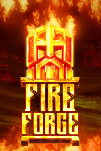 Демо игра Fire Forge играть онлайн | Casino-X.KZ