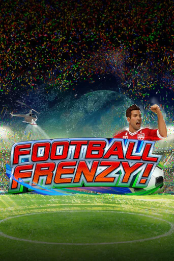 Демо игра Football Frenzy играть онлайн | Casino-X.KZ