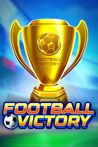 Демо игра Football Victory играть онлайн | Casino-X.KZ