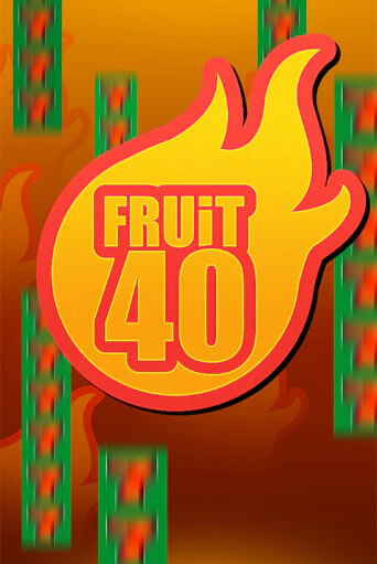 Демо игра Fruit40 играть онлайн | Casino-X.KZ