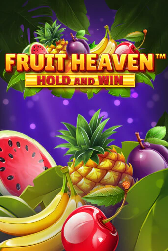 Демо игра Fruit Heaven Hold and Win играть онлайн | Casino-X.KZ