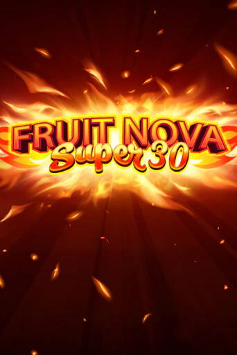 Демо игра Fruit Super Nova 30 играть онлайн | Casino-X.KZ