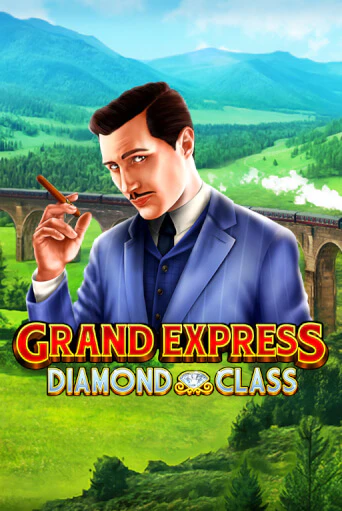 Демо игра Grand Express Diamond Class играть онлайн | Casino-X.KZ