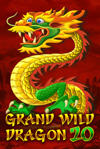 Демо игра Grand Wild Dragon 20 играть онлайн | Casino-X.KZ