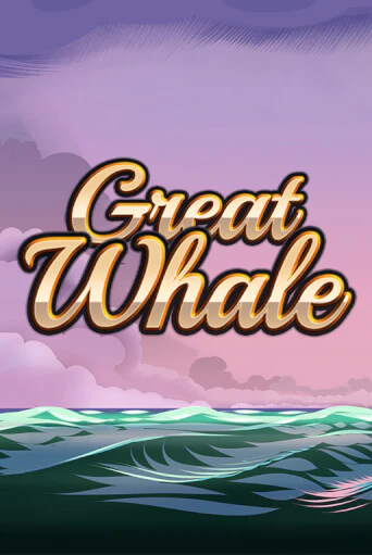 Демо игра Great Whale   играть онлайн | Casino-X.KZ