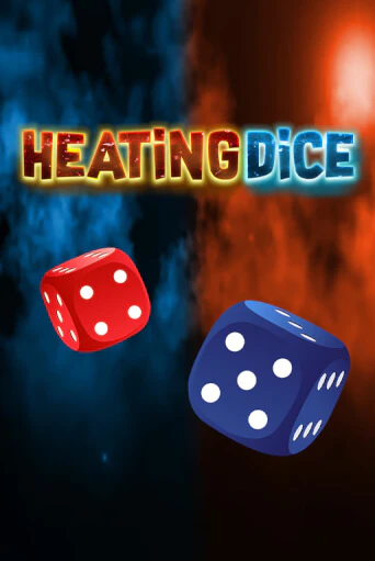 Демо игра Heating Dice играть онлайн | Casino-X.KZ