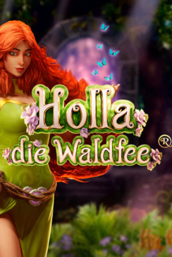 Демо игра Holla die Waldfee играть онлайн | Casino-X.KZ