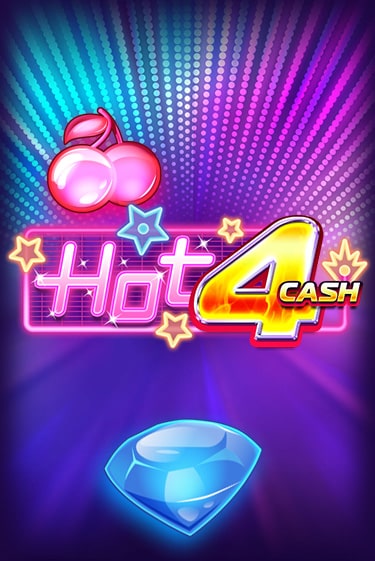 Демо игра Hot 4 Cash играть онлайн | Casino-X.KZ