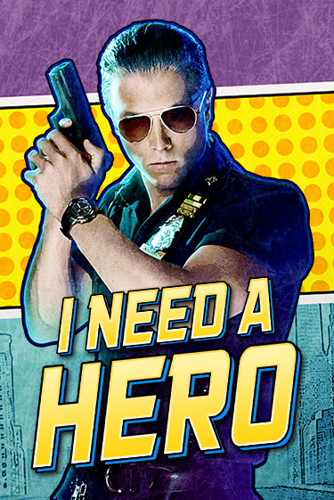 Демо игра I Need A Hero играть онлайн | Casino-X.KZ