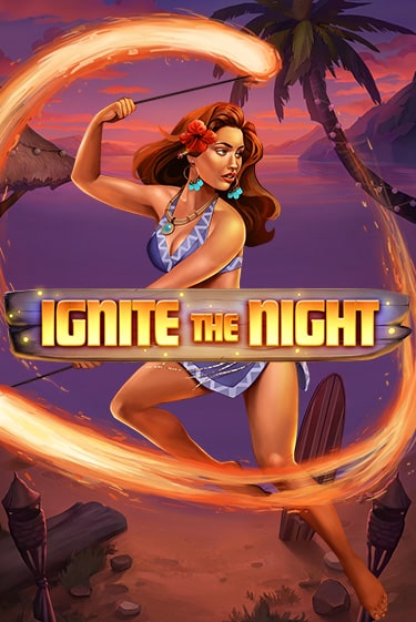 Демо игра Ignite the Night играть онлайн | Casino-X.KZ