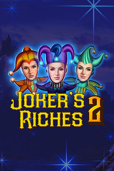 Демо игра Joker's Riches 2 играть онлайн | Casino-X.KZ