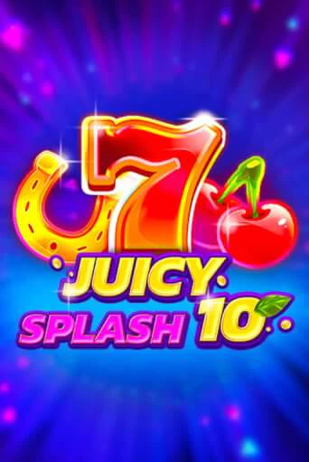 Демо игра Juicy Splash 10 играть онлайн | Casino-X.KZ