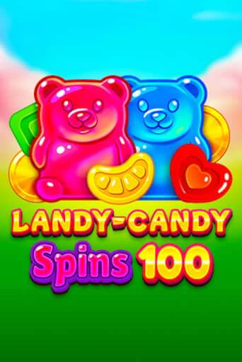 Демо игра Landy-Candy Spins 100 играть онлайн | Casino-X.KZ