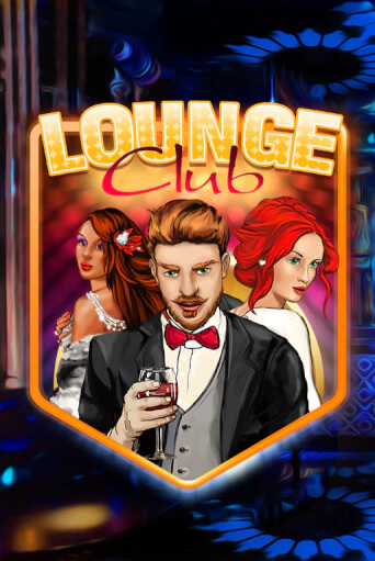 Демо игра Lounge Club играть онлайн | Casino-X.KZ