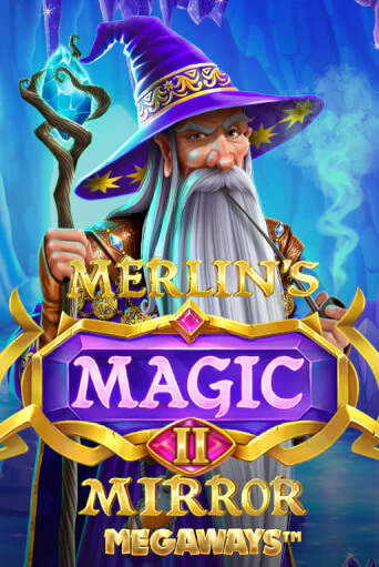 Демо игра Merlin's Magic Mirror Megaways играть онлайн | Casino-X.KZ