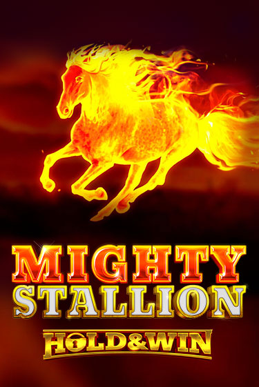 Демо игра Mighty Stallion: Hold & Win играть онлайн | Casino-X.KZ