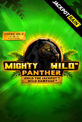 Демо игра Mighty Wild: Panther Grand Gold Edition JackpotRain играть онлайн | Casino-X.KZ