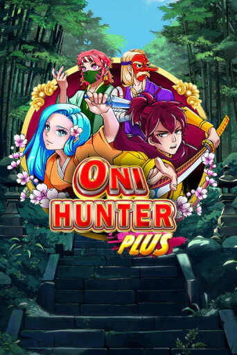 Демо игра Oni Hunter Plus играть онлайн | Casino-X.KZ