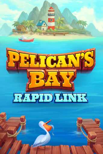 Демо игра Pelican's Bay: Rapid Link играть онлайн | Casino-X.KZ