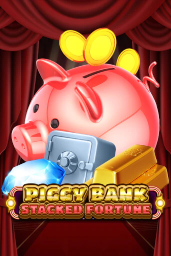 Демо игра Piggy Bank - Stacked Fortune играть онлайн | Casino-X.KZ