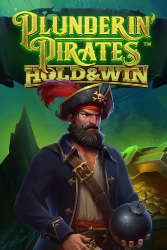 Демо игра Plunderin' Pirates: Hold & Win играть онлайн | Casino-X.KZ